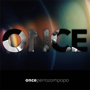 Disco Once de Perrozompopo