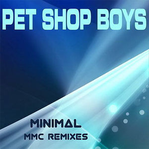 Disco Minimal (MMC Remixes) de Pet Shop Boys