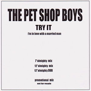 Disco Try It (I'm In Love With A Married Man) de Pet Shop Boys