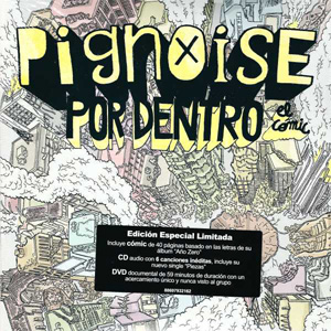 Disco Por Dentro (El Cómic) (Edición Especial Limitada) de Pignoise
