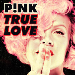 Disco True Love de Pink