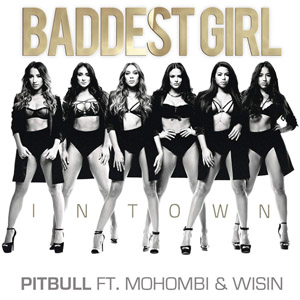 Disco Baddest Girl In Town de Pitbull