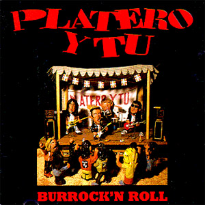Disco Burrock'n Roll de Platero Y Tú