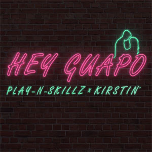 Disco Hey Guapo de Play-N-Skillz