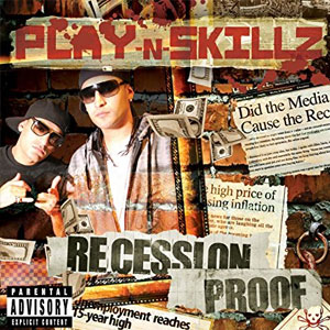 Disco Recession Proof de Play-N-Skillz