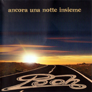 Disco Ancora Una Notte Insieme de Pooh