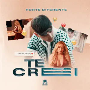 Disco Te Creí  de Porte Diferente