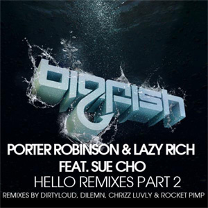 Disco Hello Remixes - Part 2 de Porter Robinson (Virtual Self)