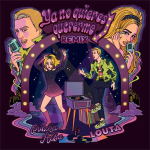 Disco Ya No Quieres Quererme (Remix) de Princesa Alba