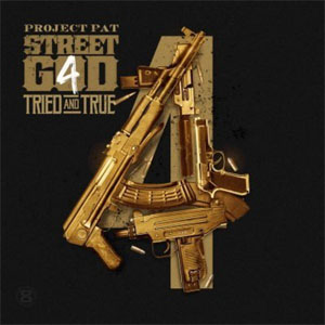 Disco Street God 4: Tried And True de Project Pat