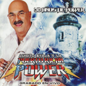 Disco 30 Años De Power de Puerto Rican Power