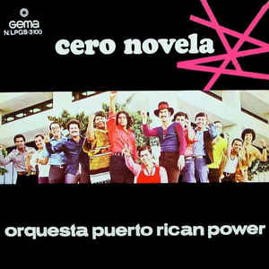 Disco Cero Novela de Puerto Rican Power