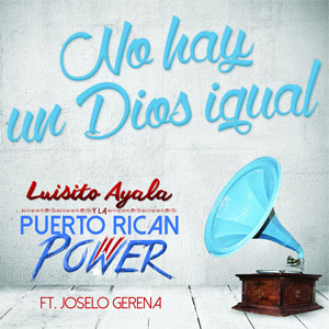 Disco No Hay Un Dios Igual  de Puerto Rican Power