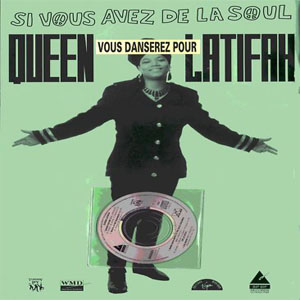 Disco Si Vous Avez De La Soul de Queen Latifah