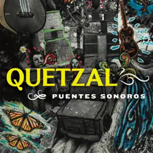 Disco Puentes Sonoros de Quetzal