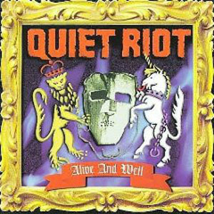Disco Alive And Well de Quiet Riot