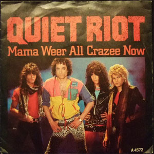Disco Mama Weer All Crazee Now de Quiet Riot