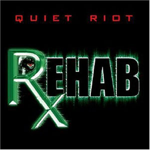 Disco Rehab de Quiet Riot