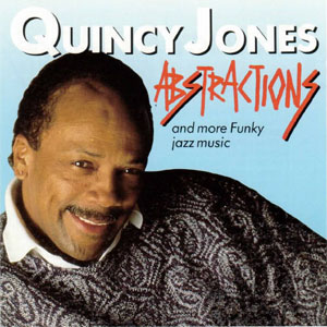 Disco Abstractions de Quincy Jones