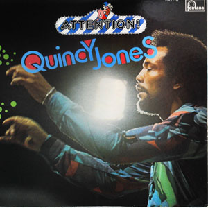 Disco Attention! de Quincy Jones