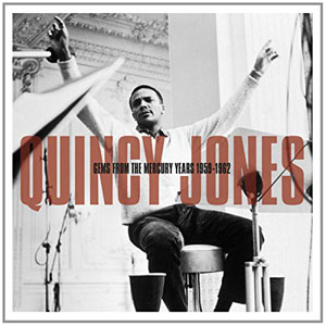 Disco Gems from the Mercury Years 1959-1962 de Quincy Jones