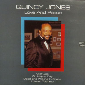 Disco Love And Peace de Quincy Jones