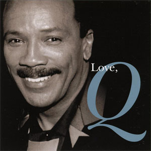 Disco Love, Q (Greatest Love Songs) de Quincy Jones