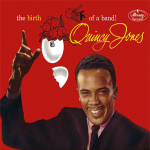 Disco The Birth Of A Band de Quincy Jones