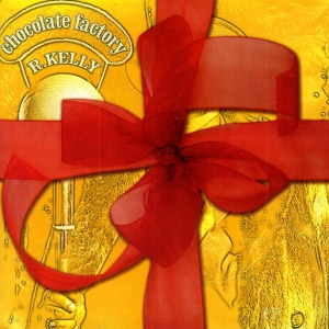 Disco Chocolate Factory de R. Kelly