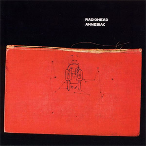 Disco Amnesiac (2009) de Radiohead