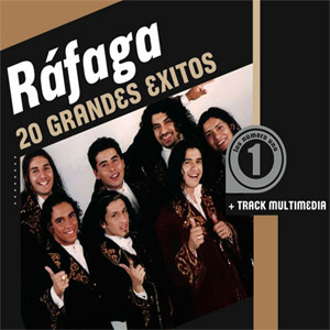 Disco 20 Grandes Éxitos de Ráfaga