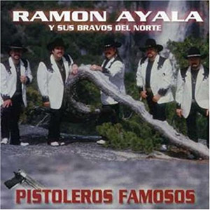 Disco Pistoleros Famosos de Ramón Ayala