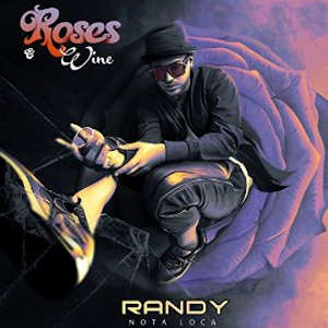 Disco Roses & Wine de Randy Nota Loca