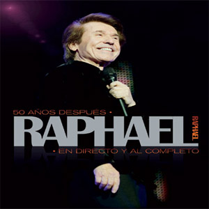 Disco 50 Años Después: Raphael En Directo (Edición Especial) de Raphael