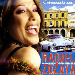 Álbum Cubaneando Con... de Raquel Zozaya