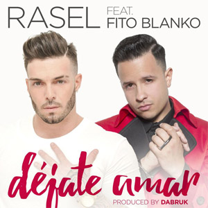 Disco Dejate Amar de Rasel