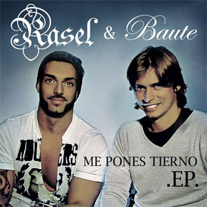 Disco Me Pones Tierno (Remixes) (Ep) de Rasel