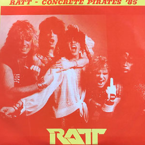 Disco Concrete Pirates '85 de Ratt