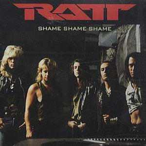 Disco Shame Shame Shame de Ratt
