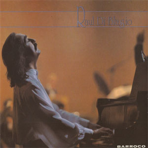 Disco Barroco de Raúl Di Blasio