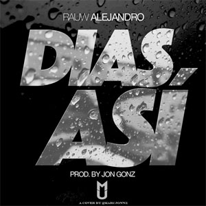 Disco Días Así  de Rauw Alejandro
