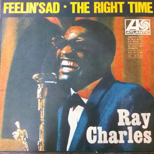 Disco Feelin' Sad/The Right Time de Ray Charles