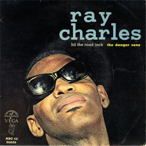 Disco Hit The Road Jack / The Danger Zone de Ray Charles