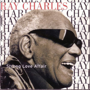 Disco Strong Love Affair de Ray Charles