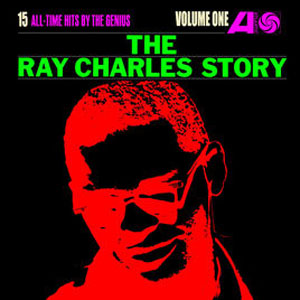 Disco The Ray Charles Story, Vol. 1 de Ray Charles