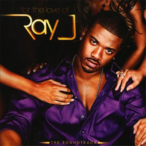 Disco For the Love of Ray J de Ray J