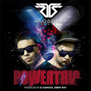 Disco Powertrip de Rayo y Toby