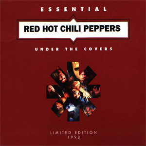 Disco Essential Under The Covers de Red Hot Chili Peppers