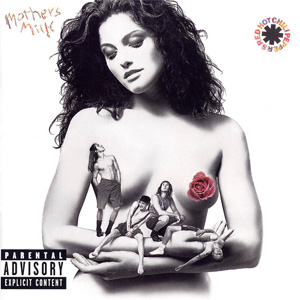 Disco Mother's Milk (2003)  de Red Hot Chili Peppers