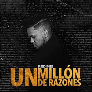 Disco Un Millón De Razones de Redimi2